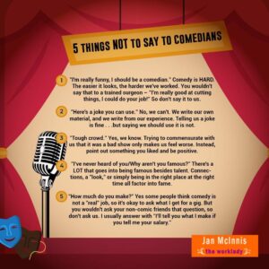 5 Things Not to Say to a Comedian